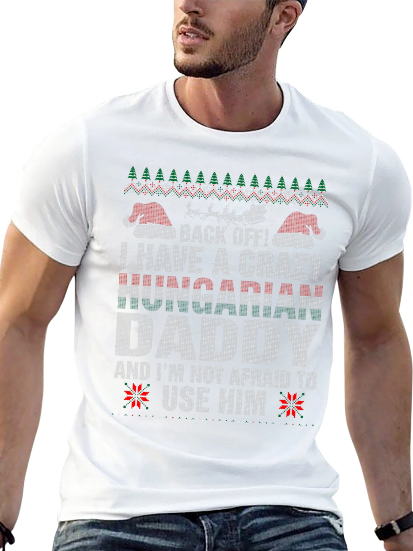 Crazy Hungarian Daddy Ugly Christmas Sweater T-Shirt