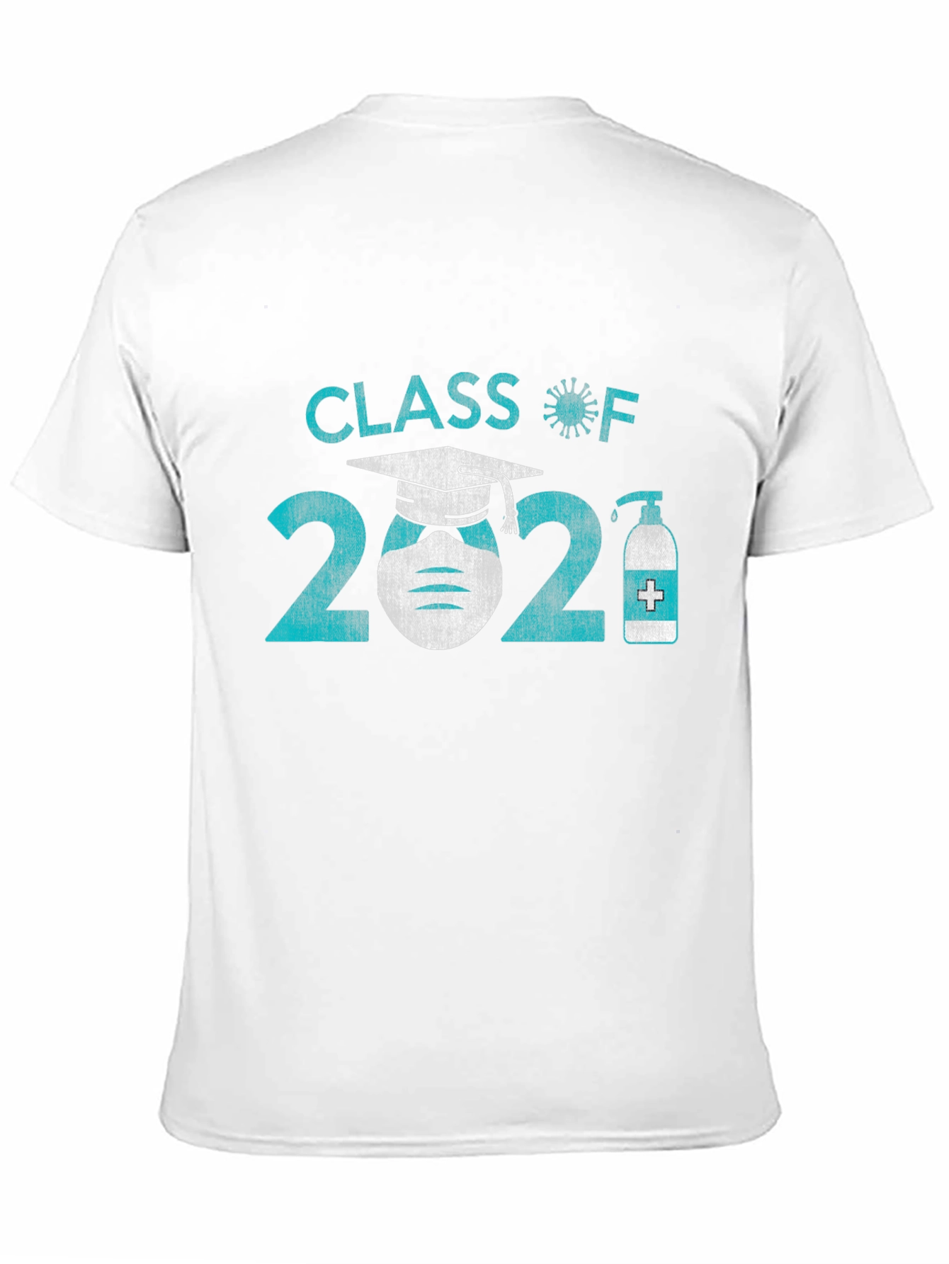 Class of 2021 Graduation T-Shirt - Pandemic Edition