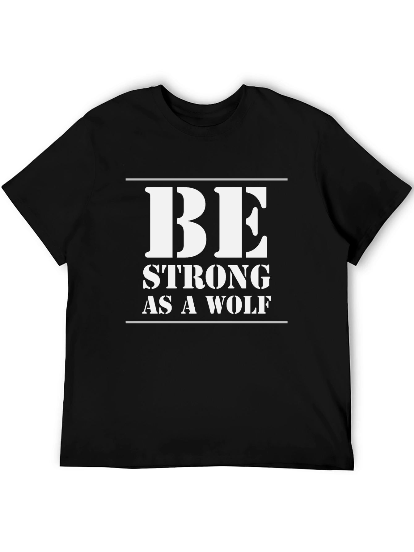 Be Strong As A Wolf Graphic Tee