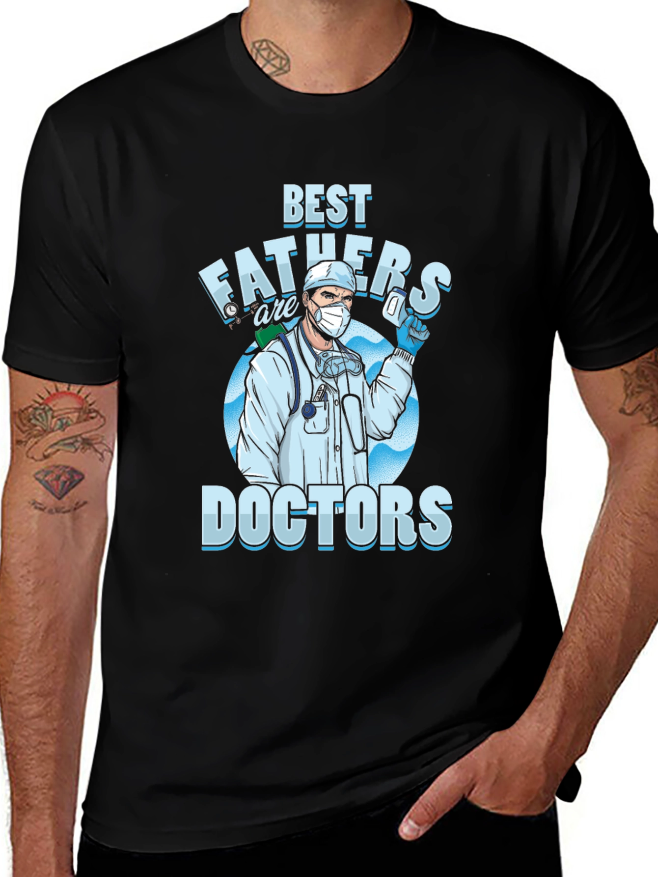 Best Fathers are Doctors T-Shirt