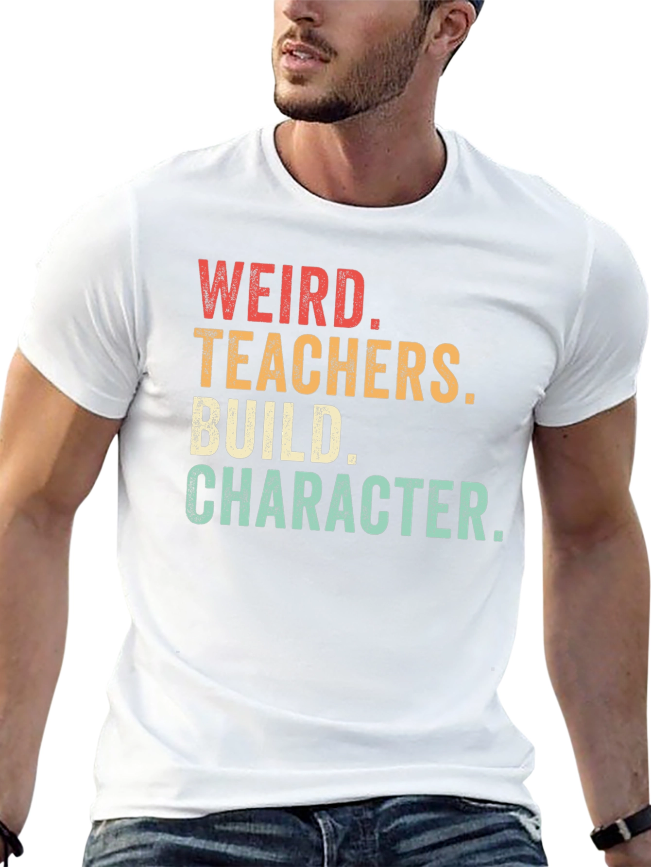 Weird Teachers Build Character T-Shirt