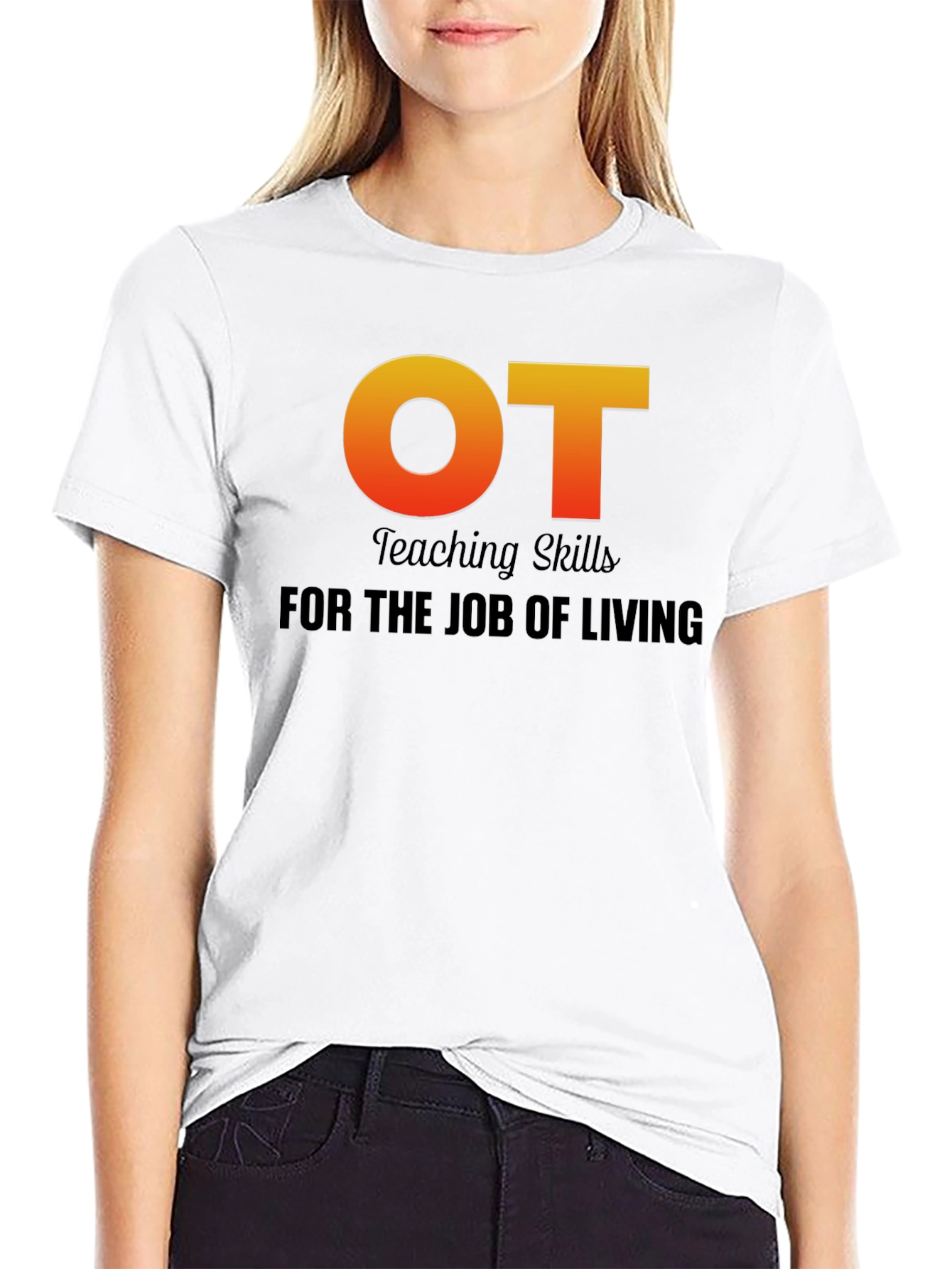 OT Teaching Skills Graphic T-Shirt