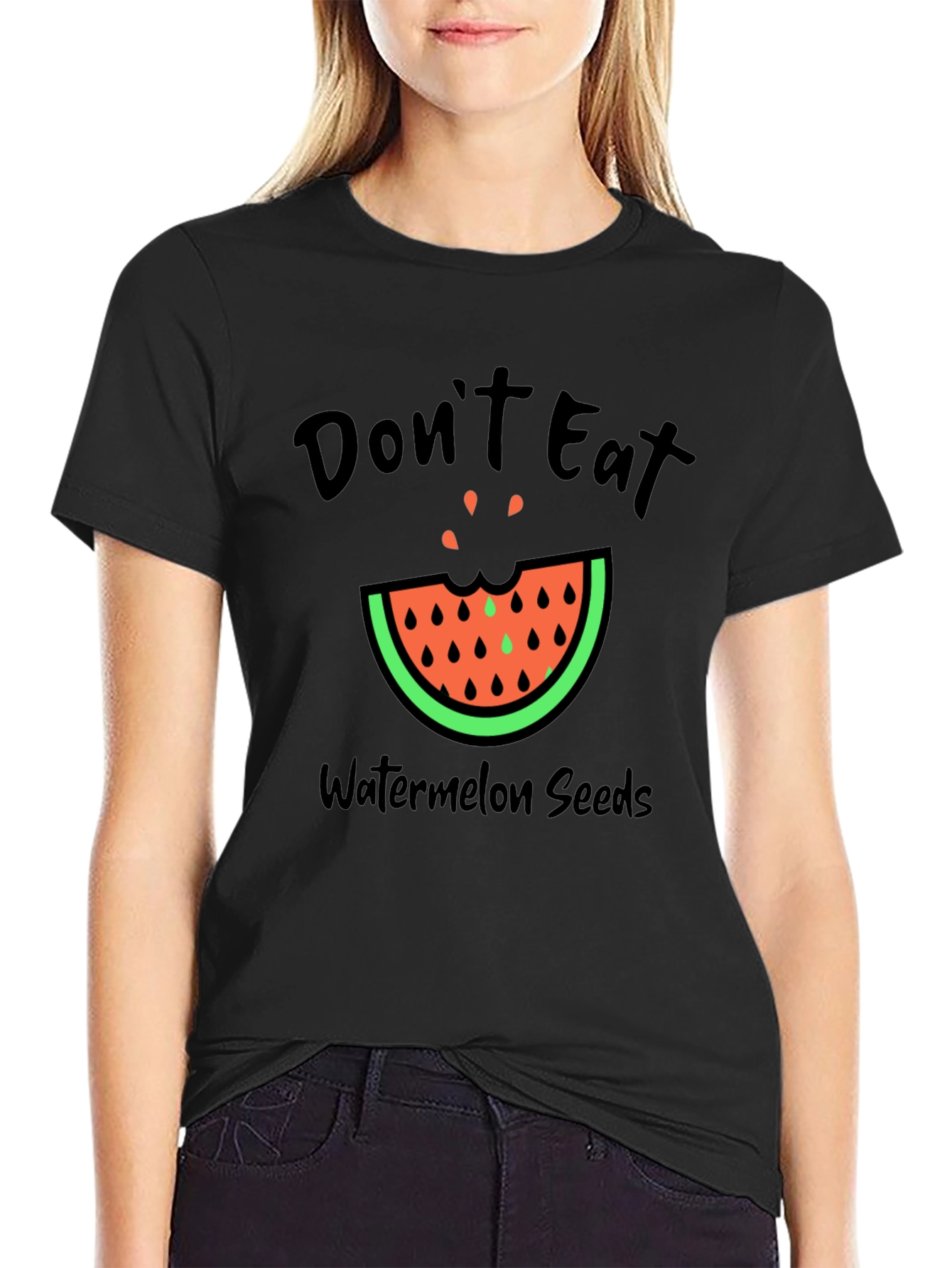 Dont Eat Watermelon Seeds Graphic Tee