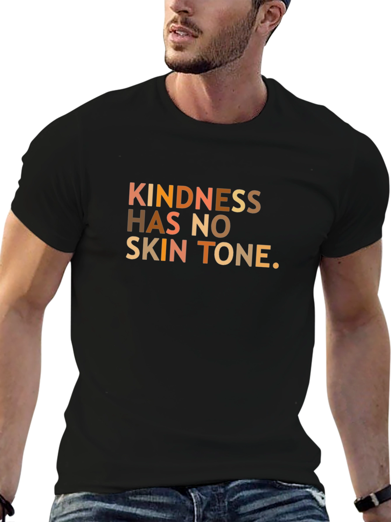 Kindness Has No Skin Tone Graphic T-Shirt