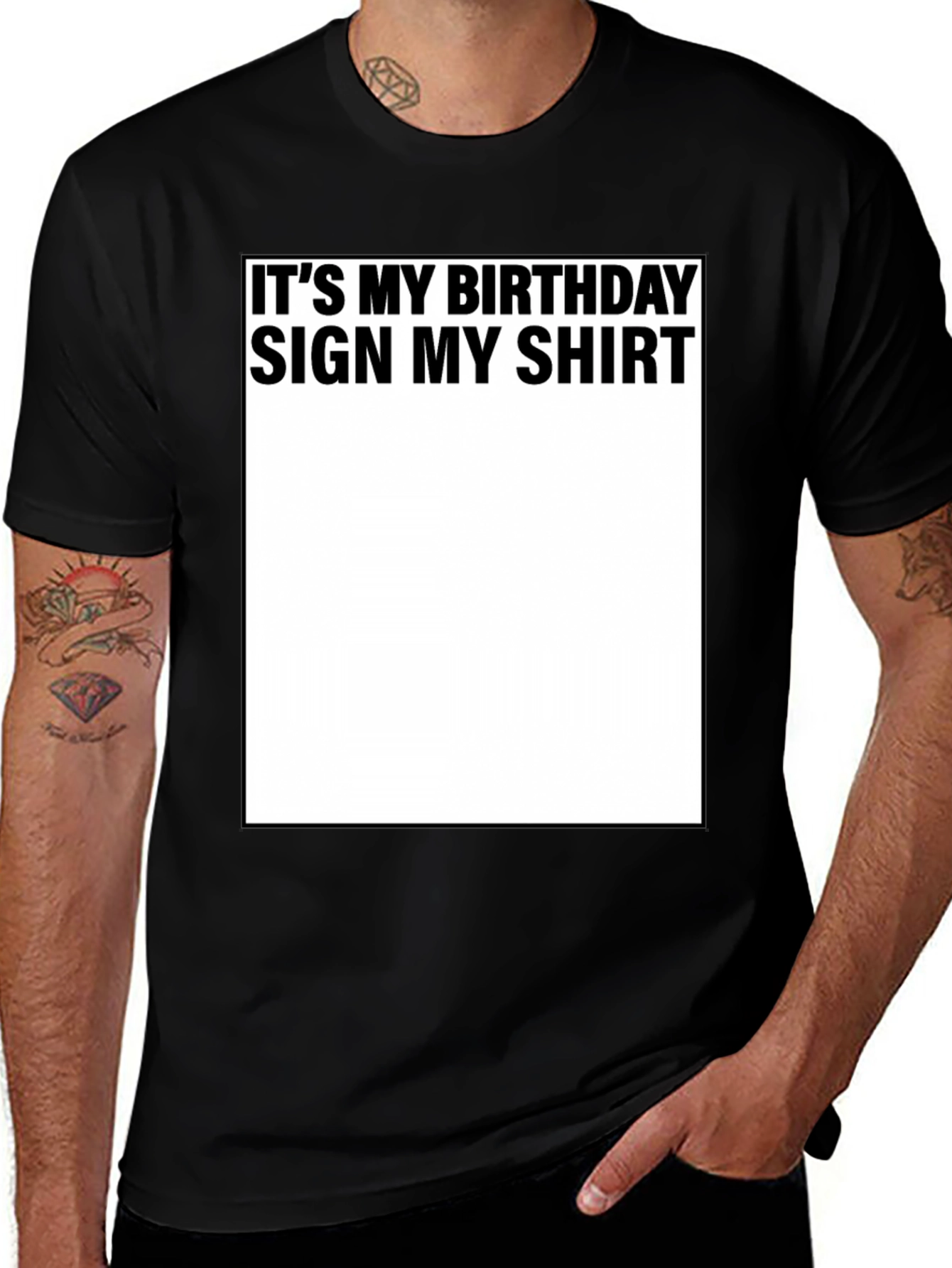 Birthday Sign My Shirt Black T-Shirt
