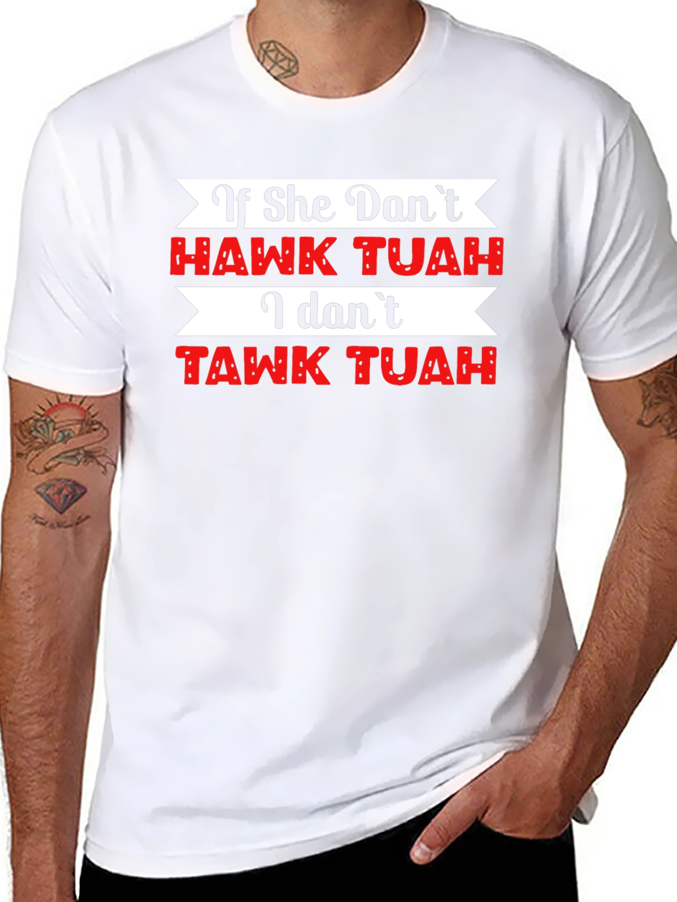 If She Dont Hawk Tuah Funny Graphic Tee