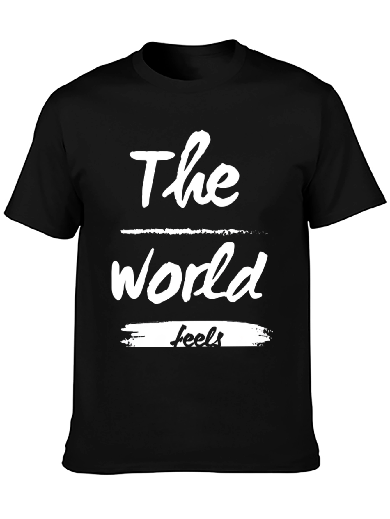 The World Feels T-Shirt - Stylish Graphic Tee