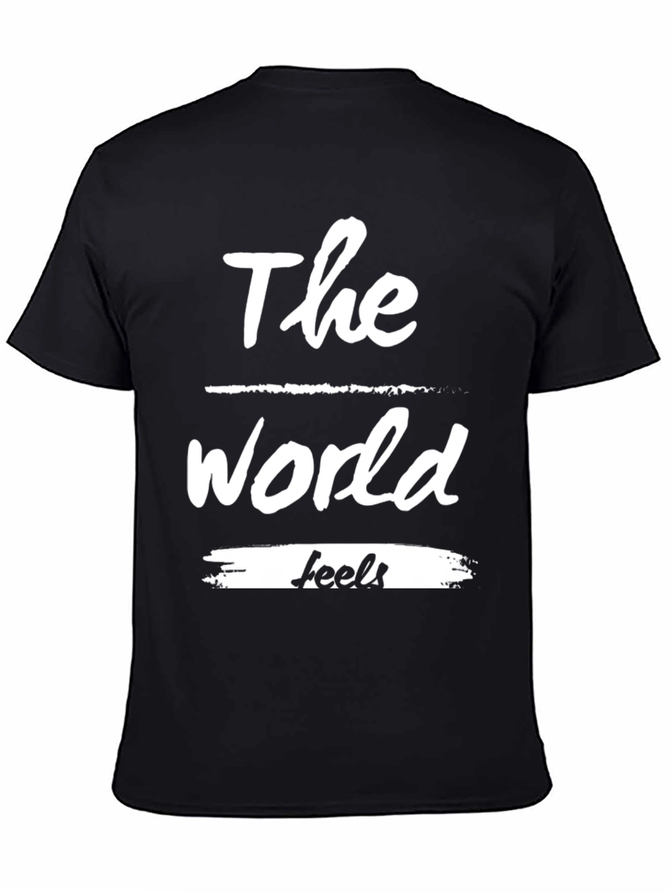 The World Feels T-Shirt - Stylish Graphic Tee