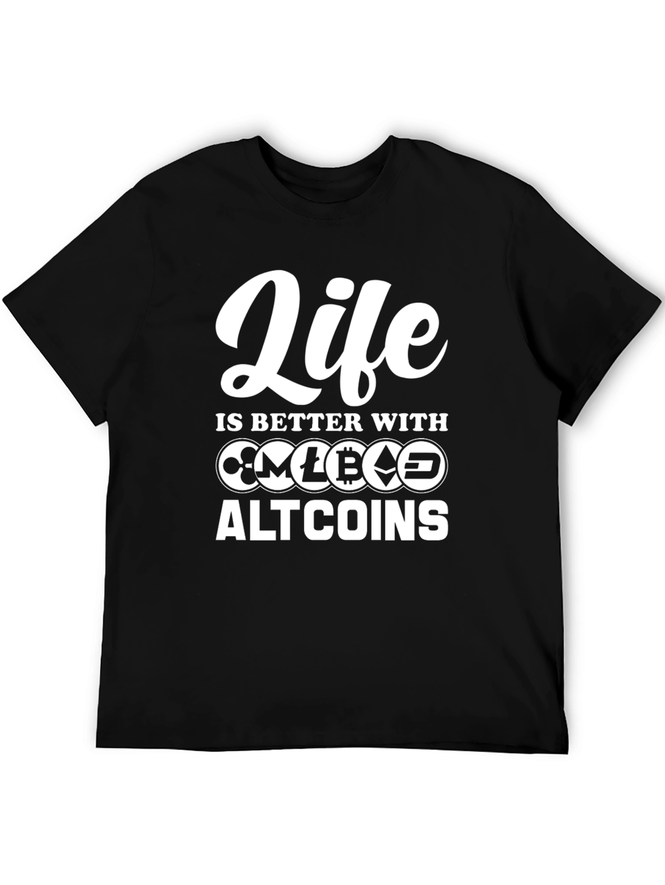 Crypto Altcoins T-Shirt - Life Is Better With Altcoins