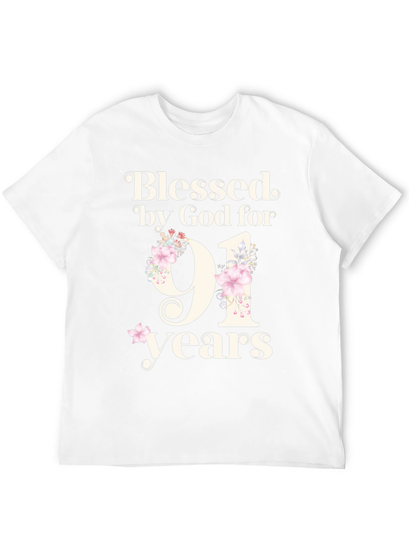 Blessed by God for 91 Years T-Shirt