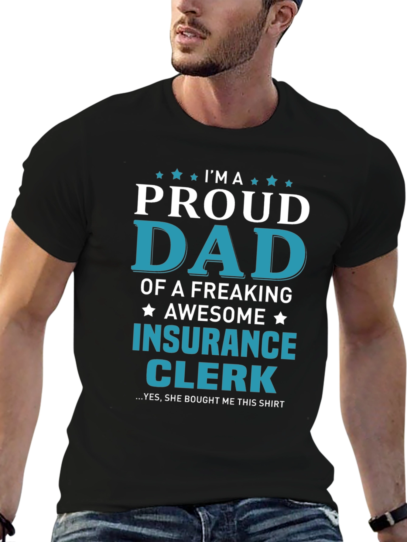 Proud Dad Insurance Clerk Graphic Tee