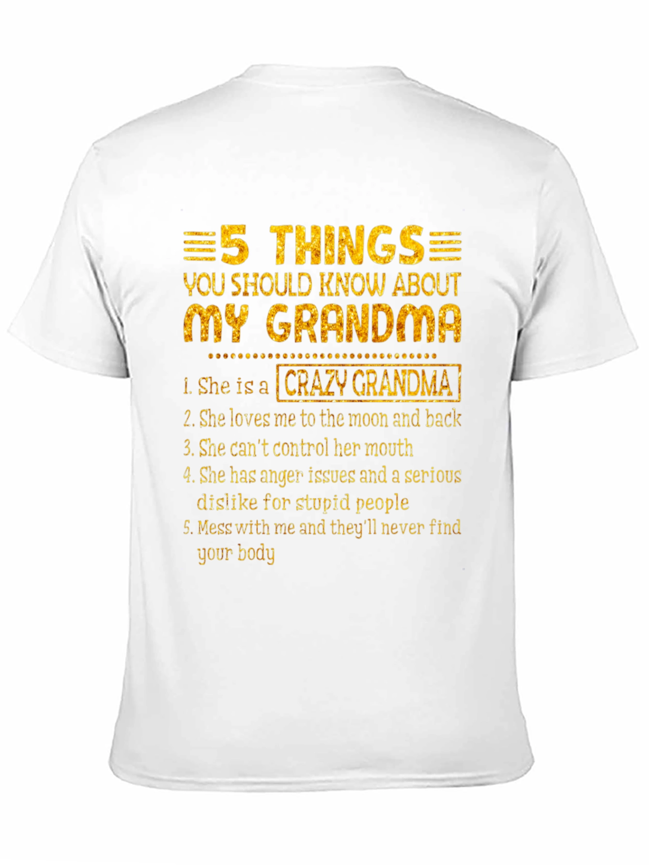 Crazy Grandma T-Shirt - 5 Things You Should Know