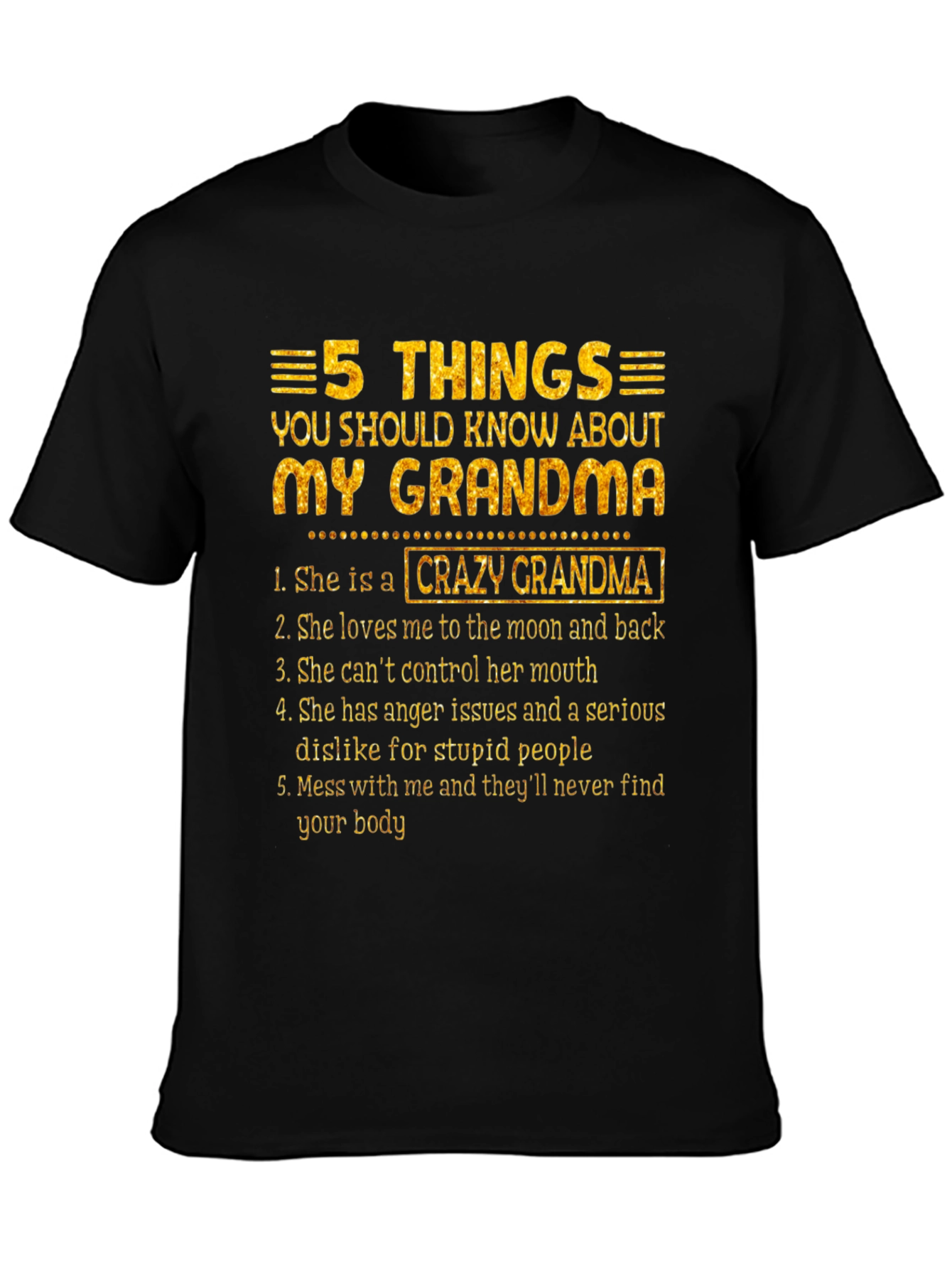 Crazy Grandma T-Shirt - 5 Things You Should Know