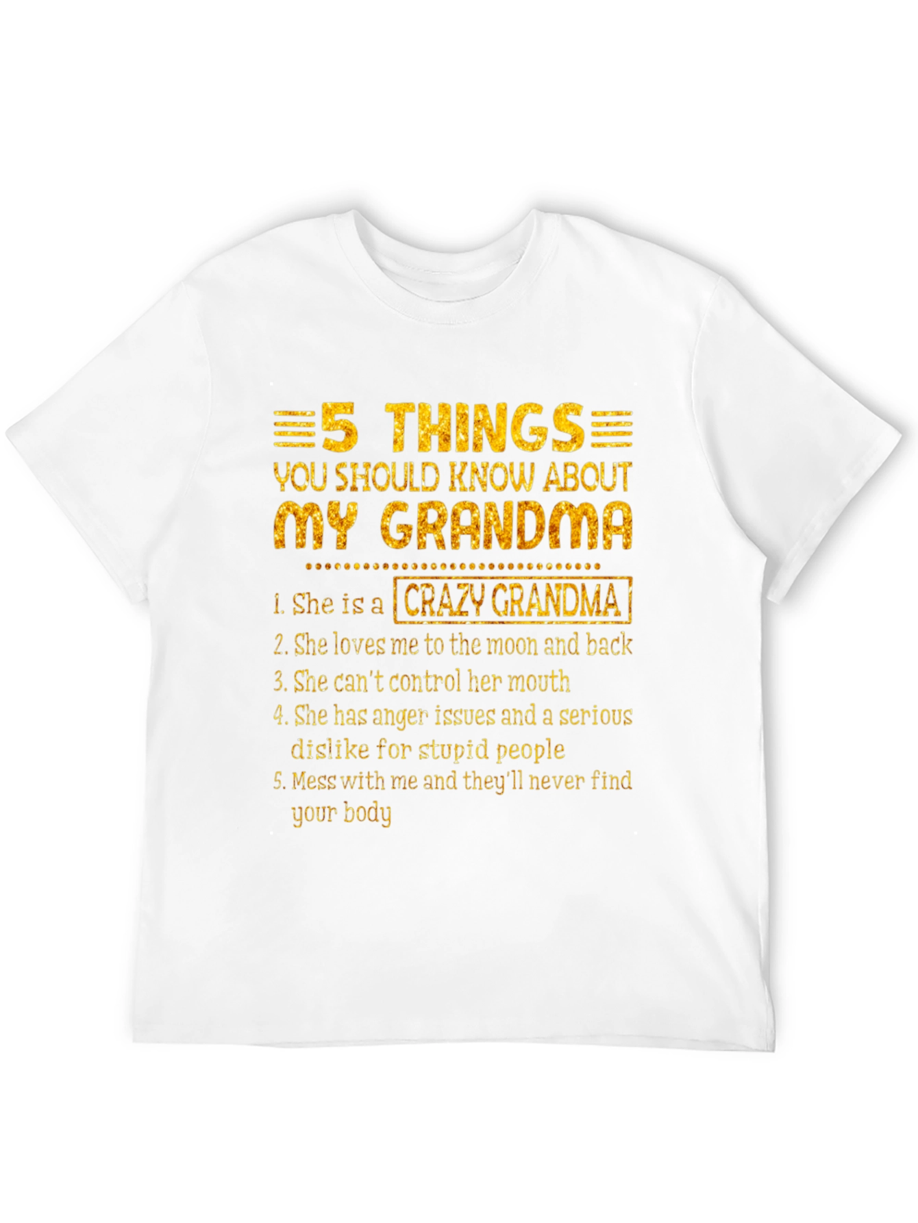 Crazy Grandma T-Shirt - 5 Things You Should Know