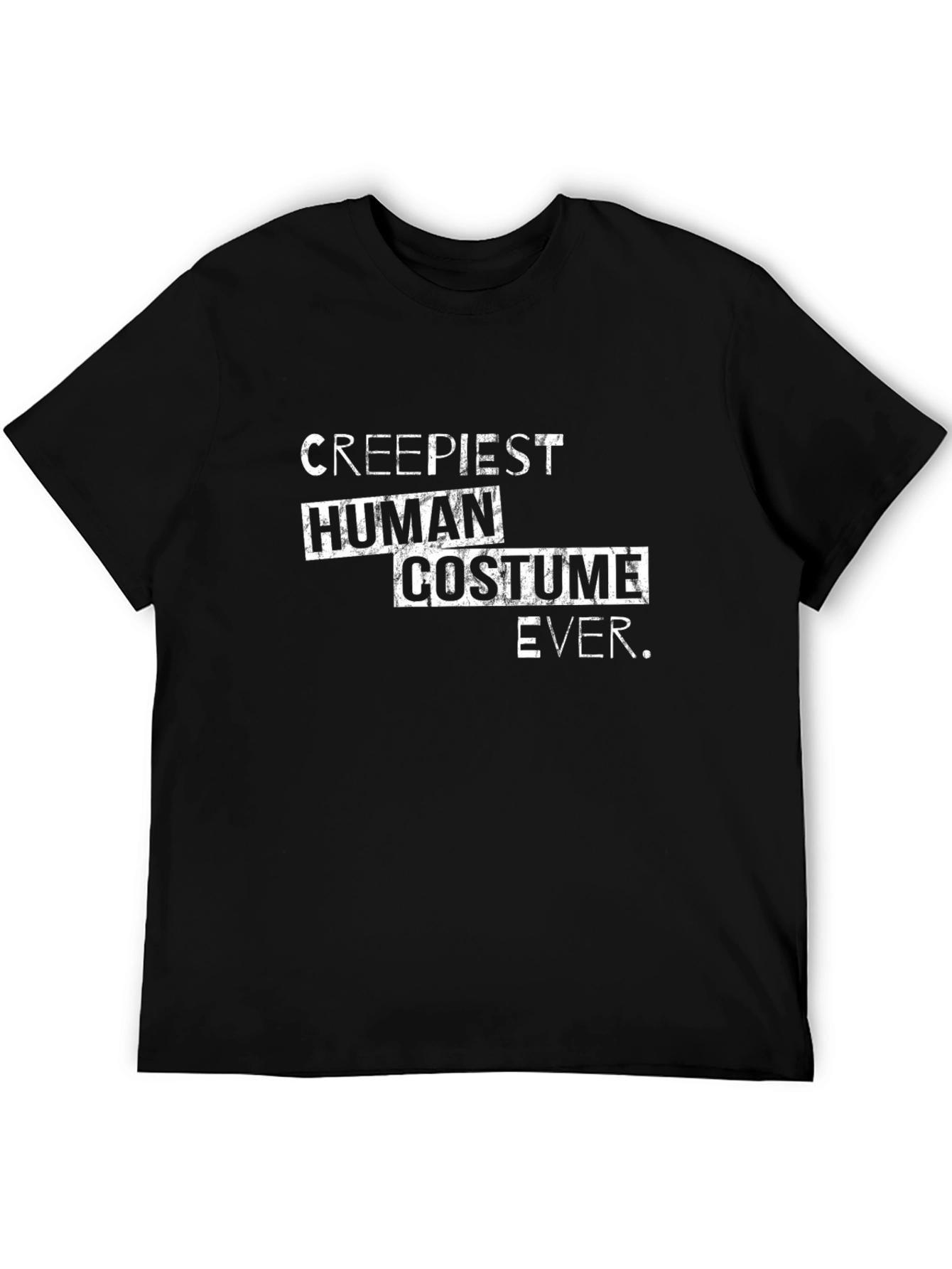 Creepiest Human Costume Ever T-Shirt