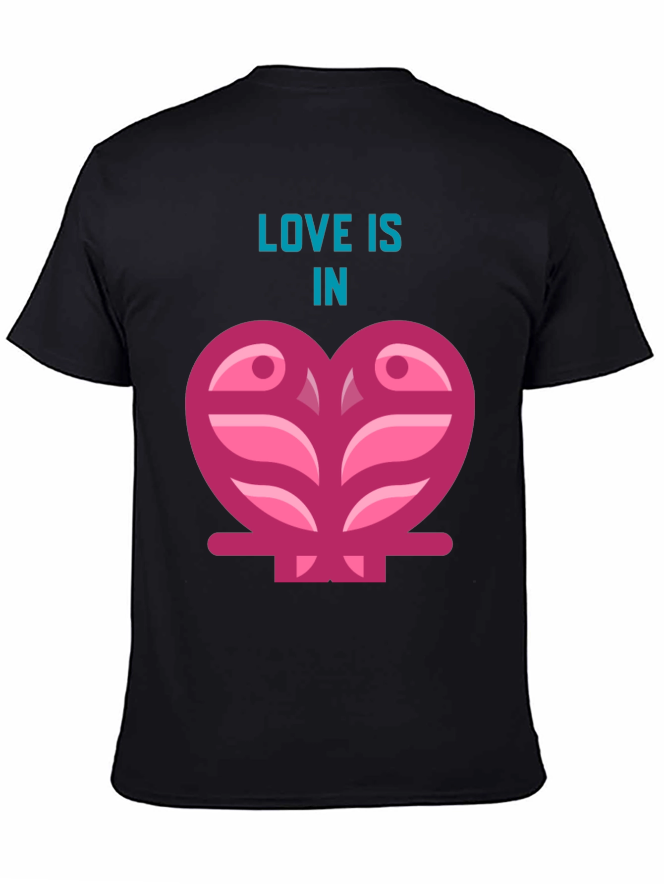 Love Is In The Air T-Shirt