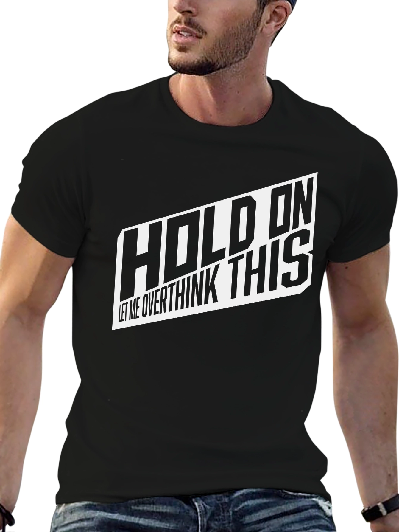 Hold On Overthink This Black Graphic T-Shirt