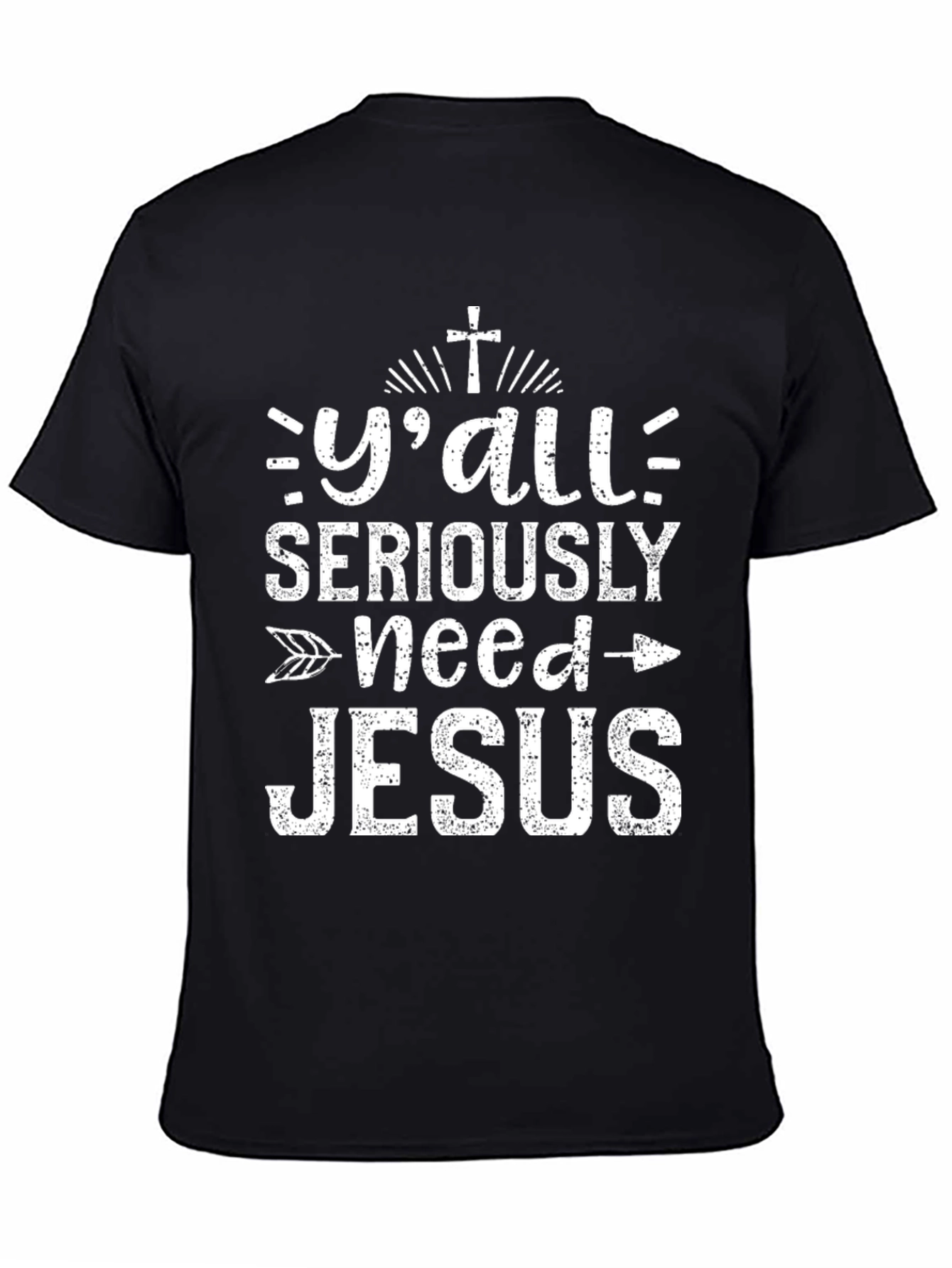 Yall Need Jesus T-Shirt - Christian Apparel