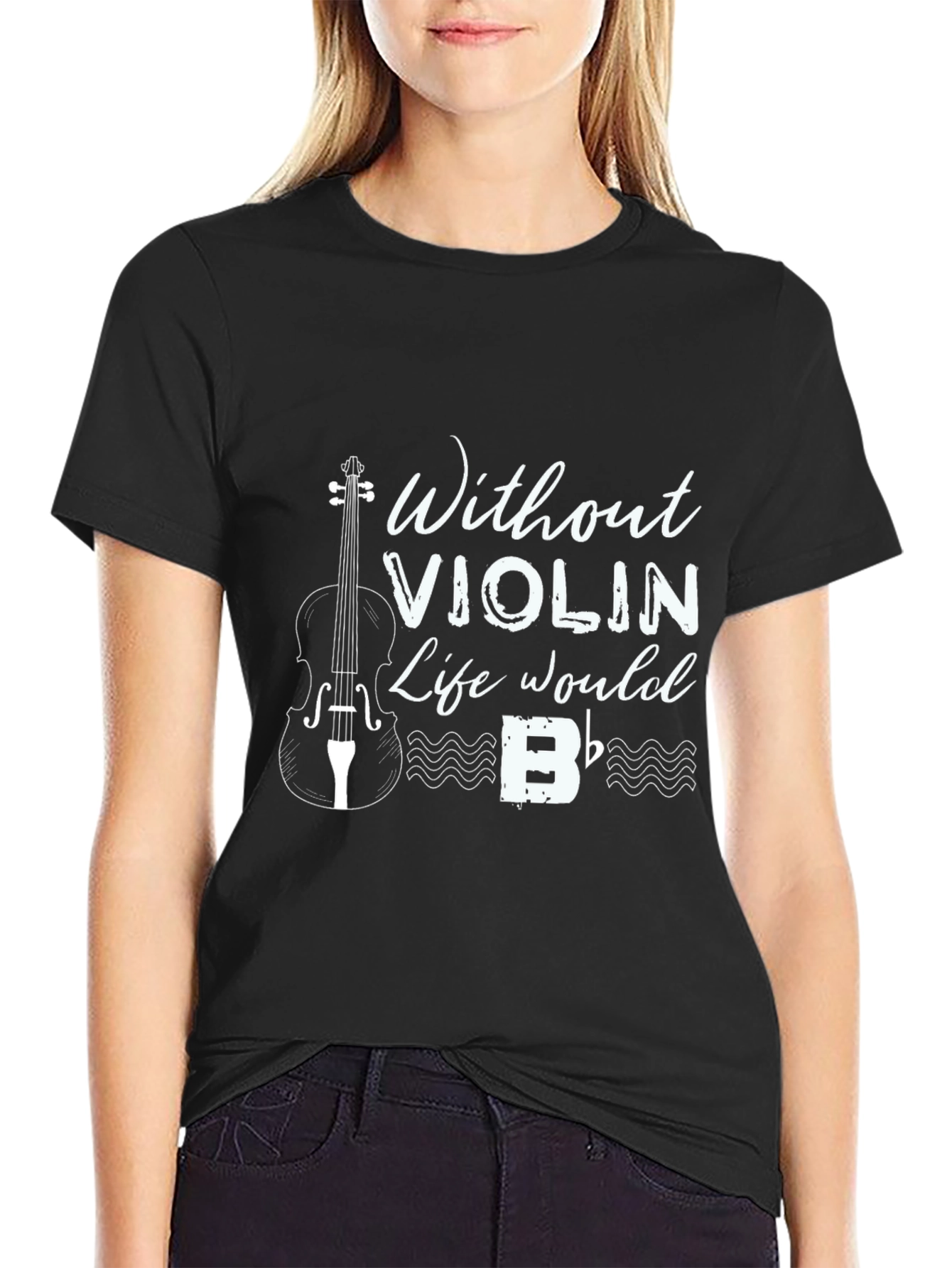 Without Violin Life Would B Flat T-Shirt