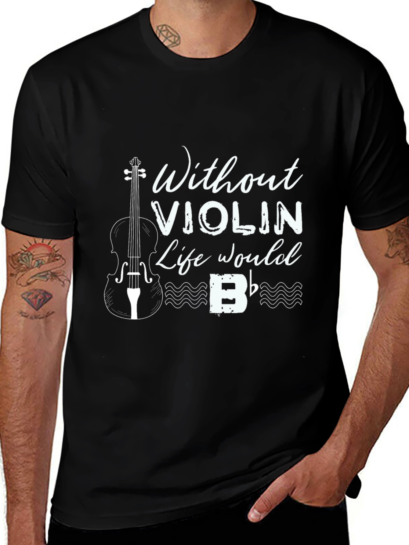 Without Violin Life Would B Flat T-Shirt