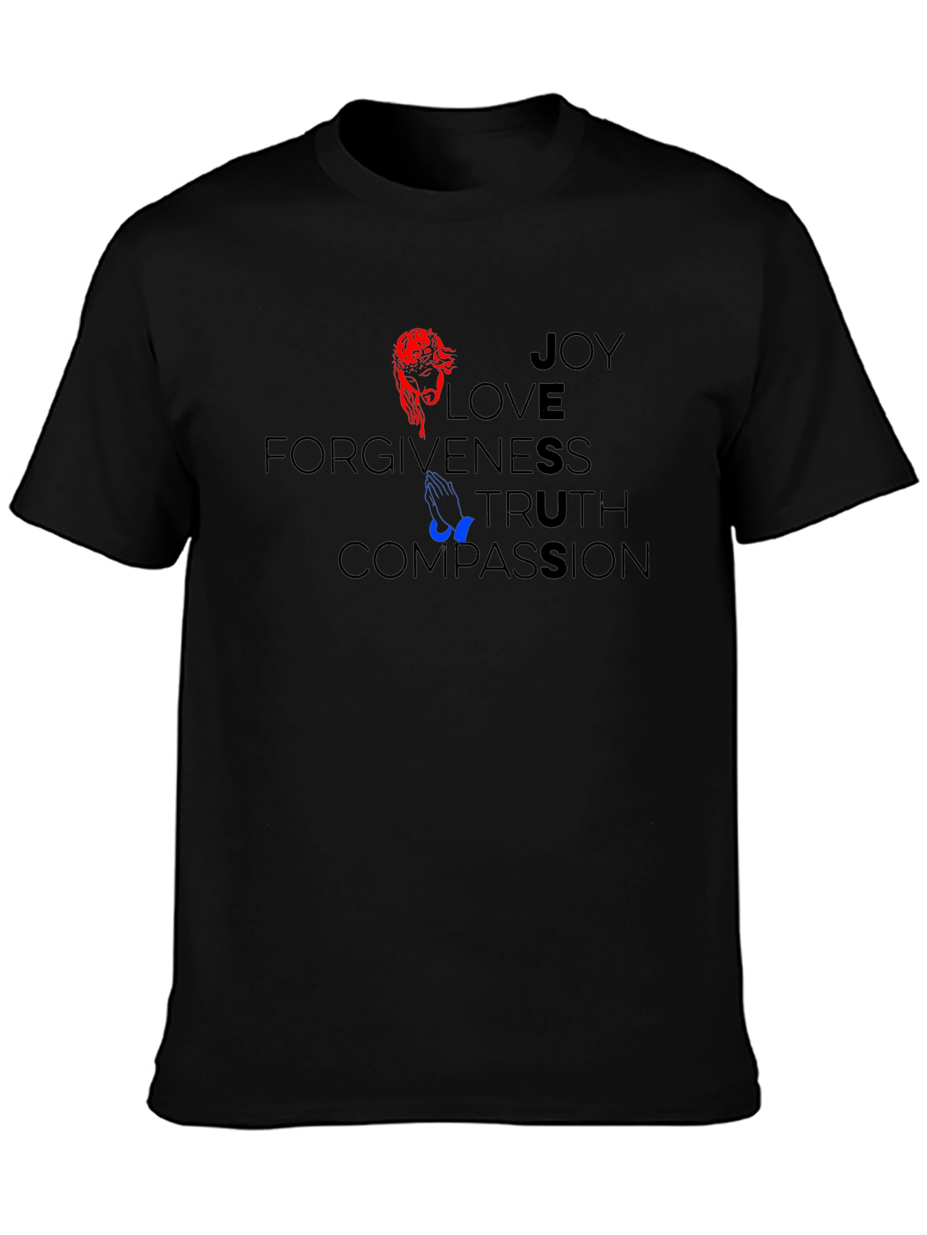 Joy Love Forgiveness T-Shirt