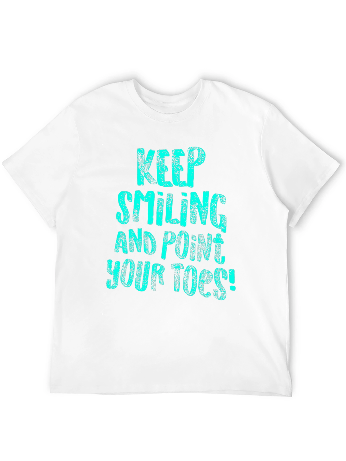 Keep Smiling Tee - Point Your Toes T-Shirt