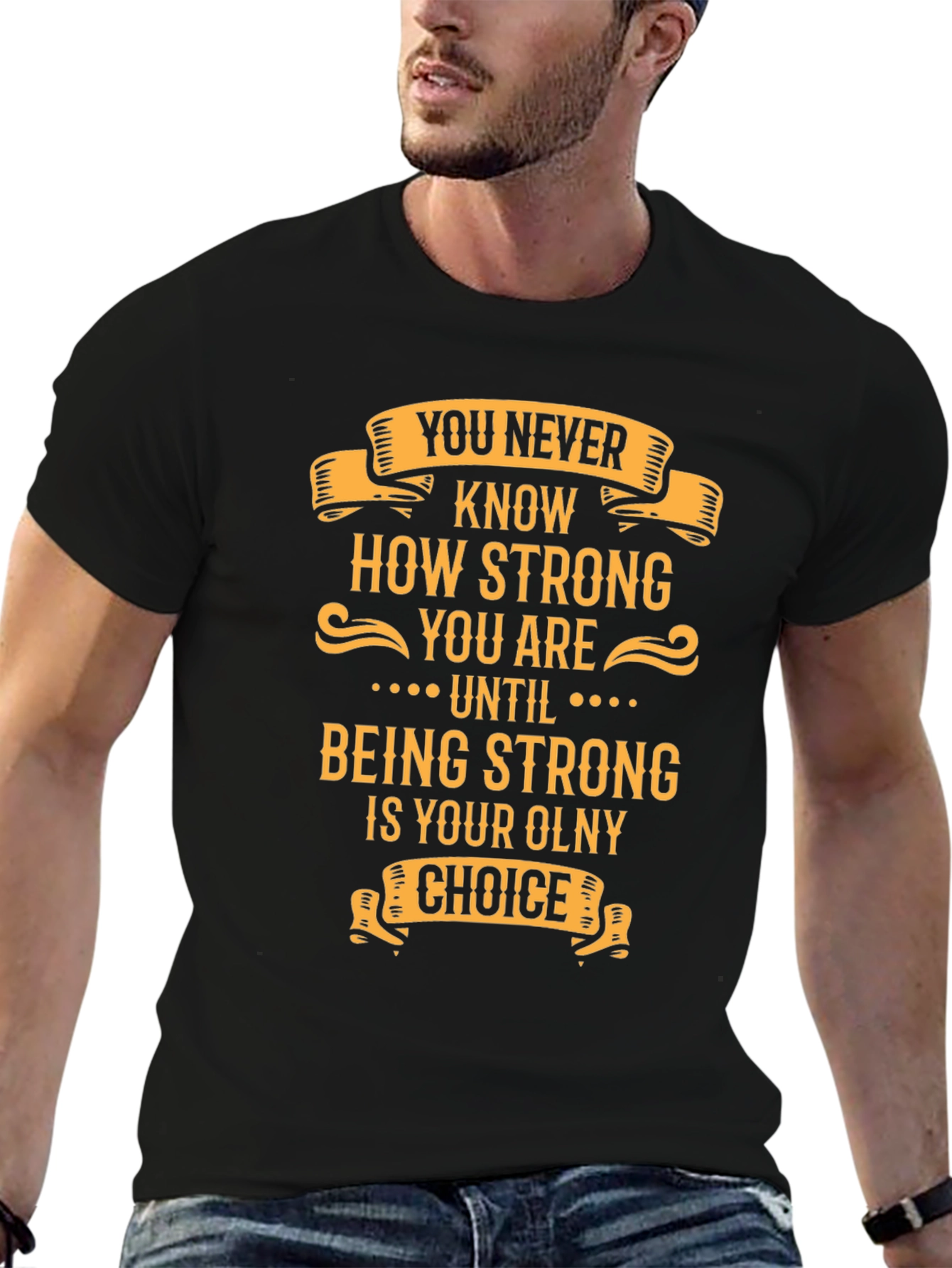 Inspirational Strong Graphic T-Shirt