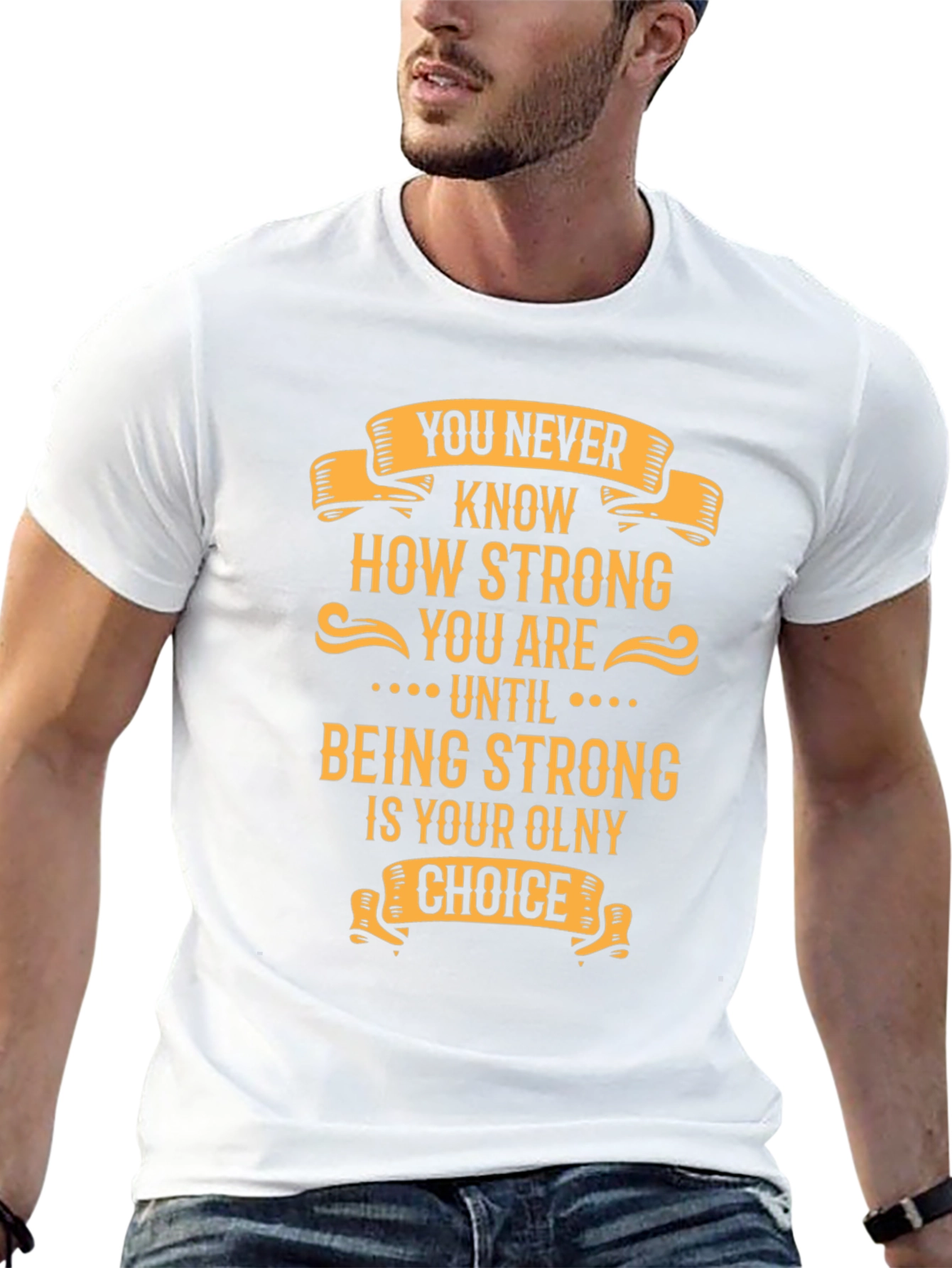Inspirational Strong Graphic T-Shirt