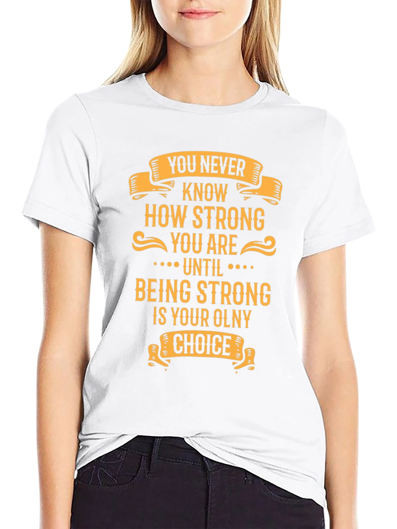 Inspirational Strong Graphic T-Shirt