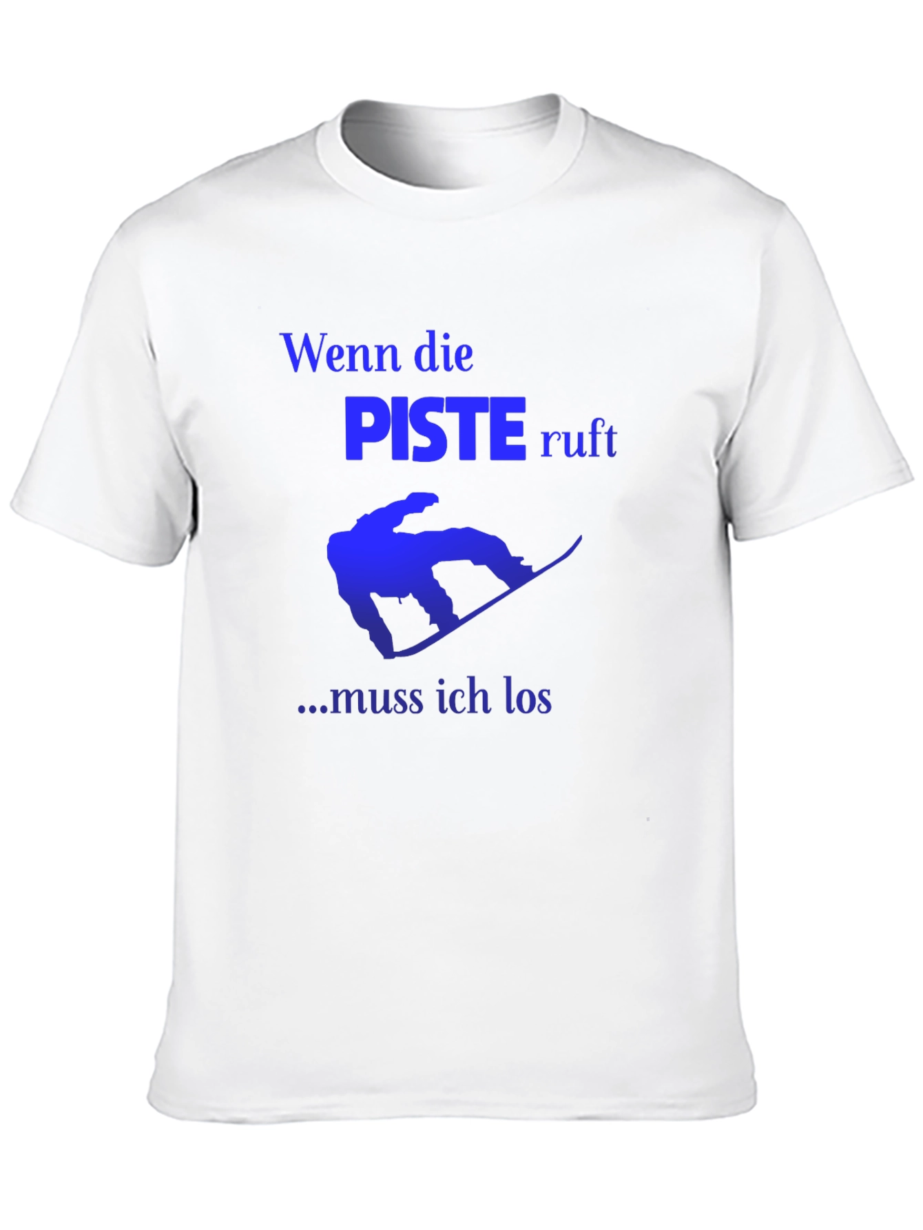 Wenn die Piste Ruft Graphic T-Shirt