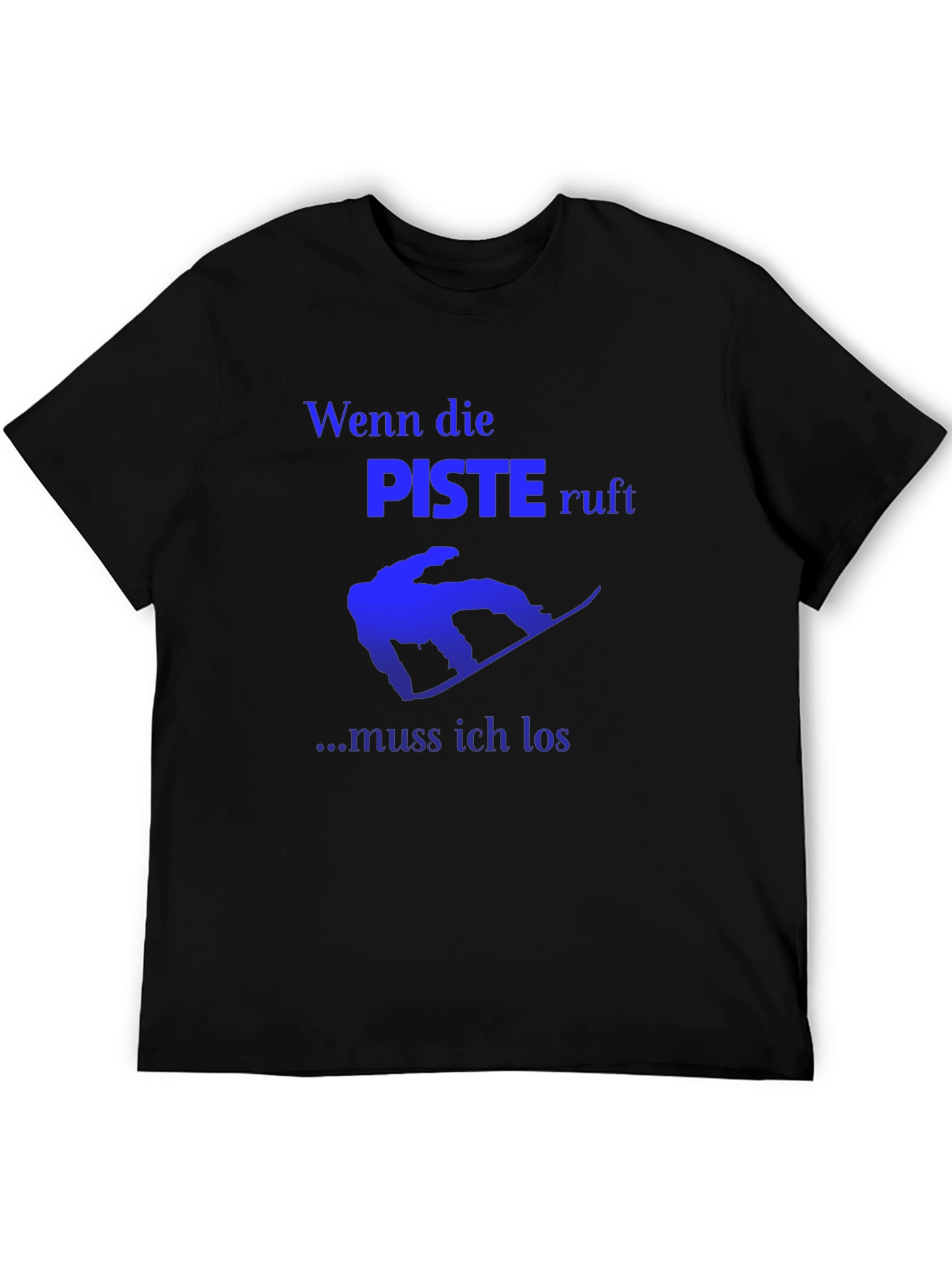 Wenn die Piste Ruft Graphic T-Shirt