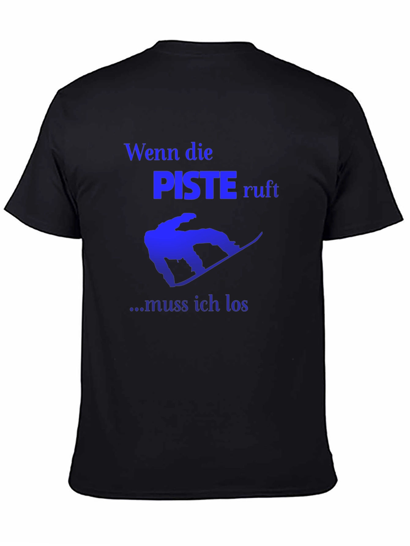 Wenn die Piste Ruft Graphic T-Shirt