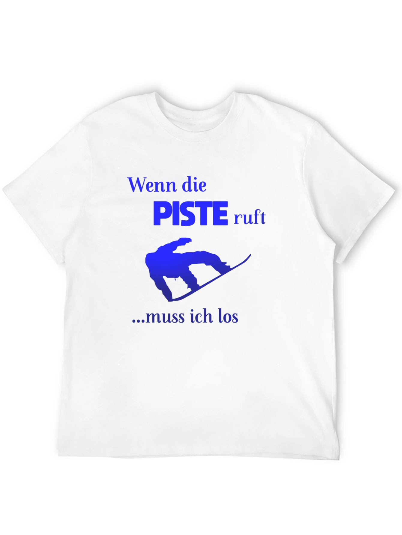 Wenn die Piste Ruft Graphic T-Shirt