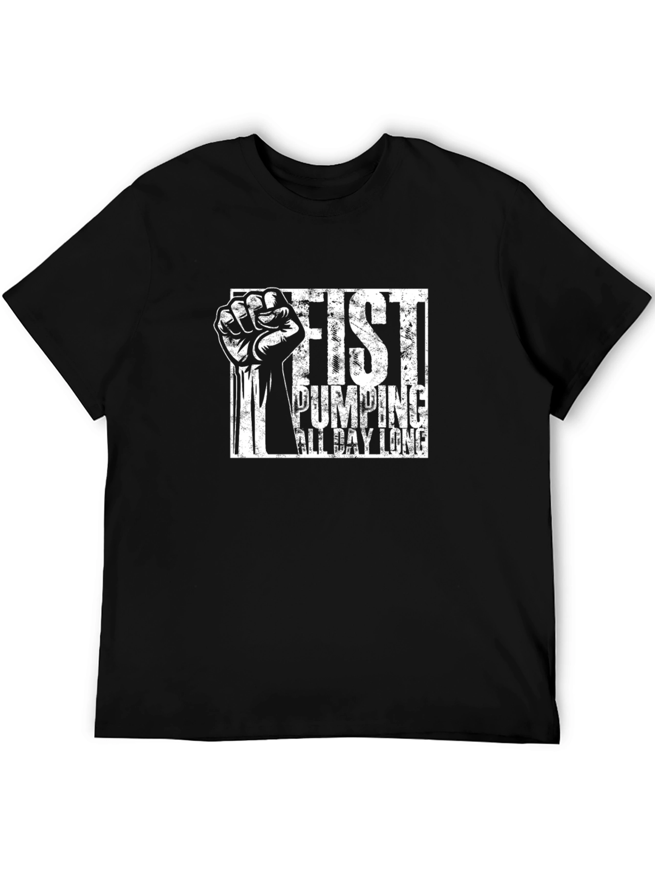 Fist Pumping All Day Long T-Shirt