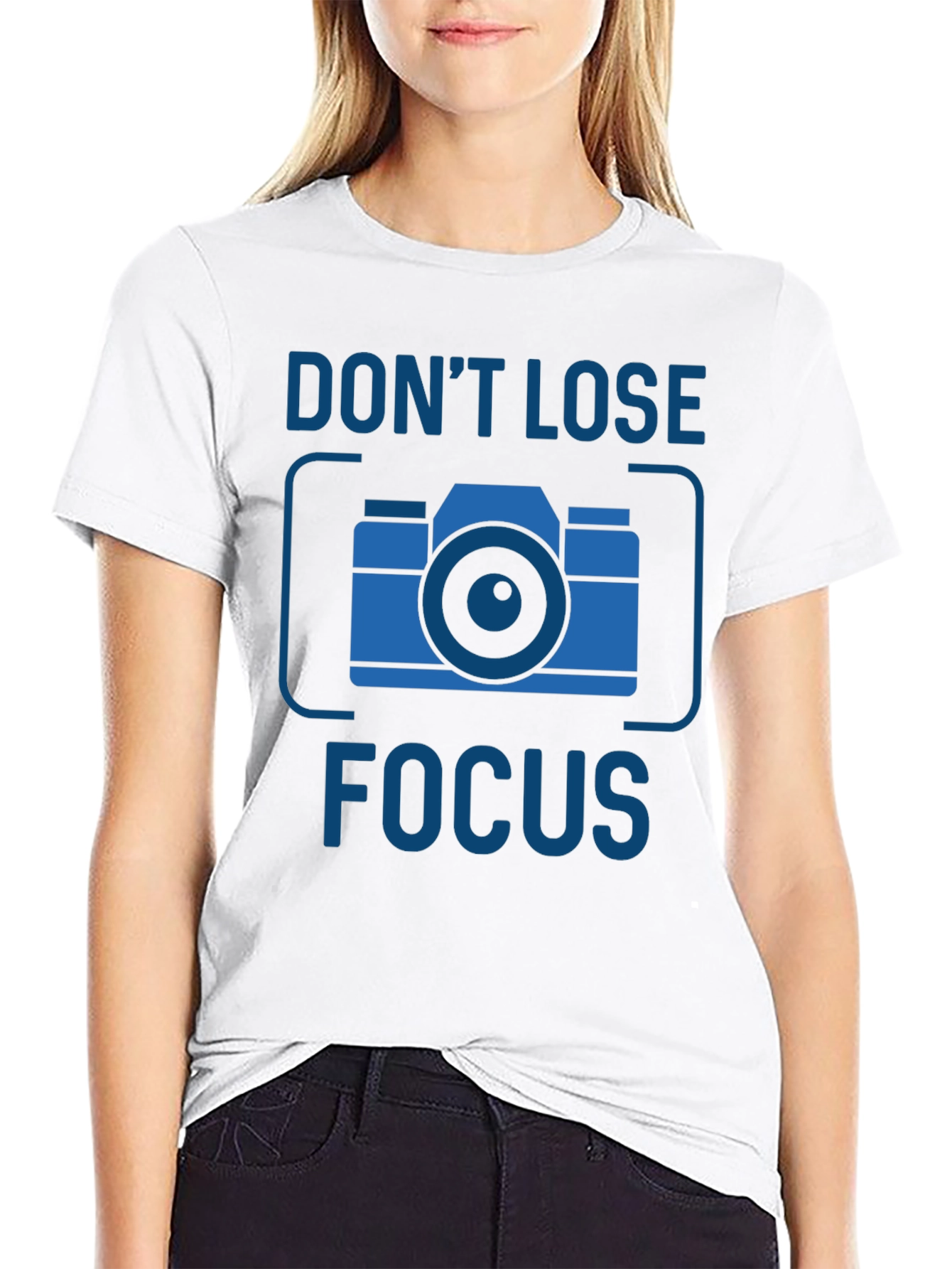 Dont Lose Focus Camera Graphic Tee