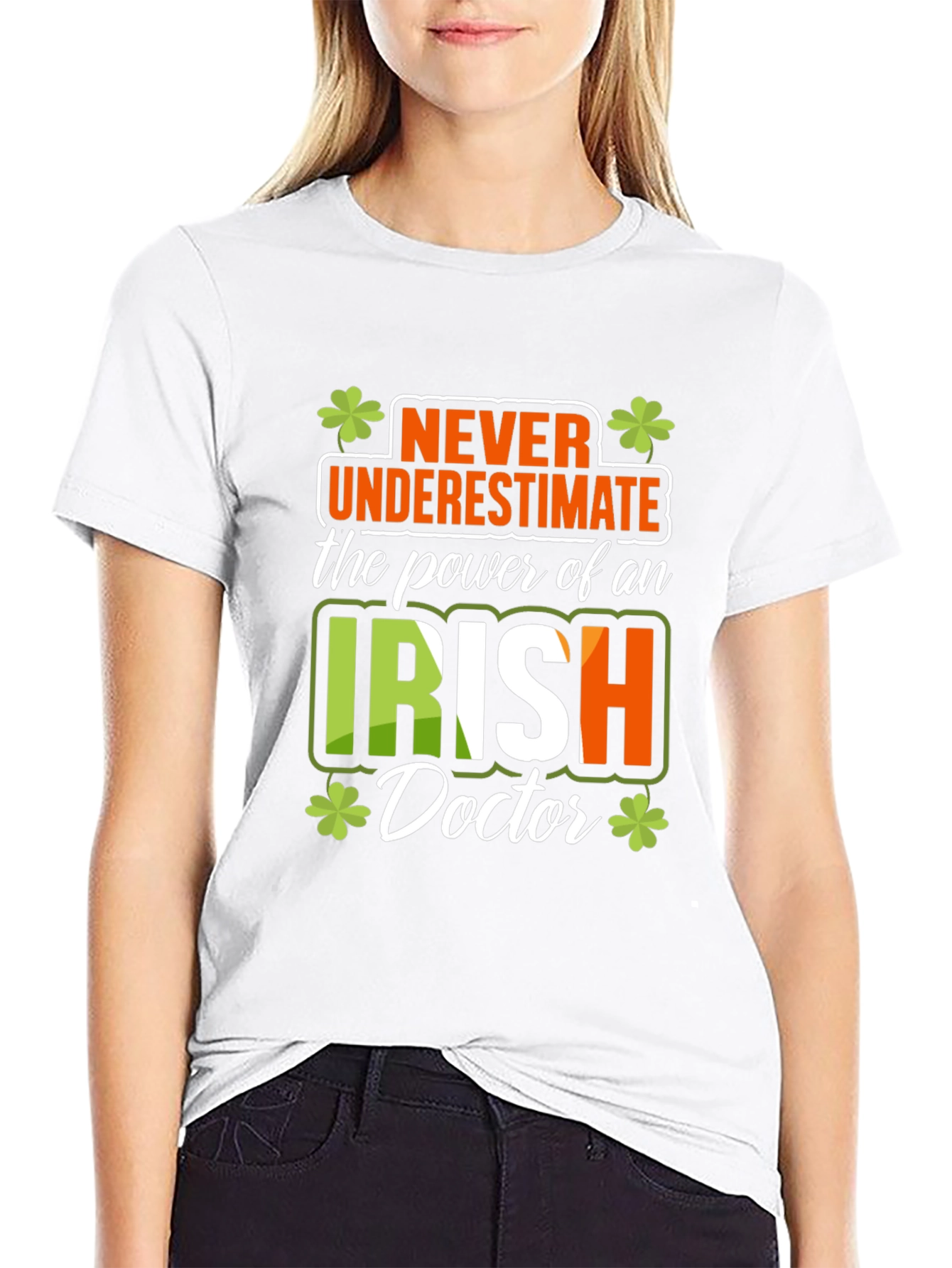 Irish Doctor T-Shirt - Never Underestimate The Power
