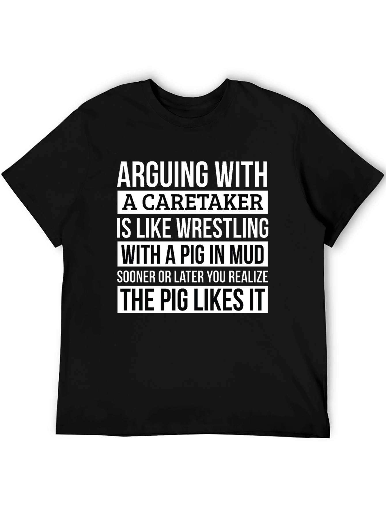 Arguing with a Caretaker Mens Graphic T-Shirt