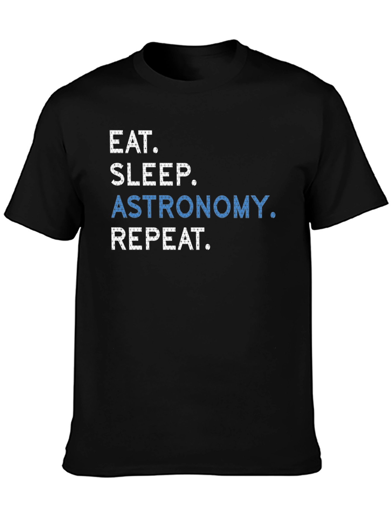 Eat Sleep Astronomy Repeat T-Shirt
