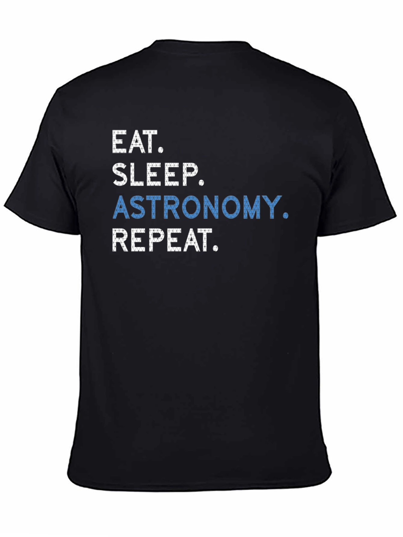 Eat Sleep Astronomy Repeat T-Shirt