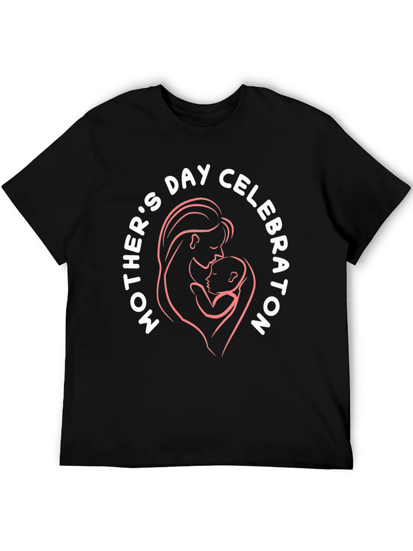 Mothers Day Celebration T-Shirt - Love and Appreciation