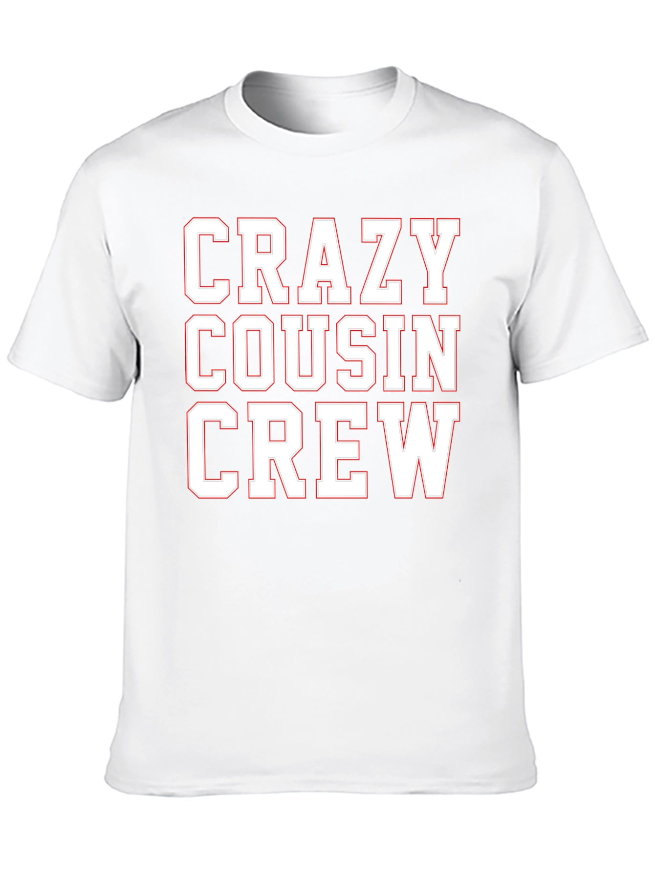 Crazy Cousin Crew Tee Shirt