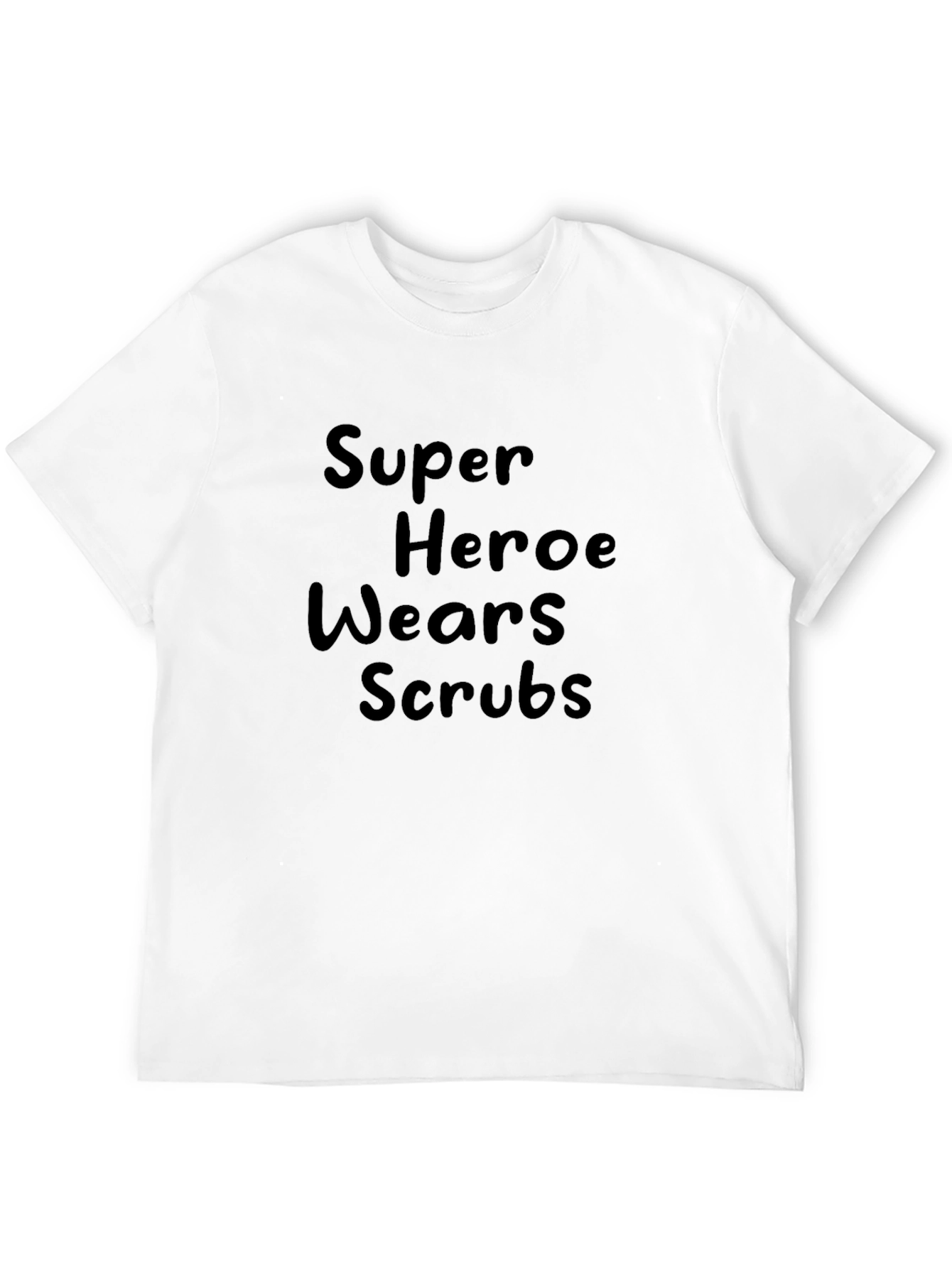 Super Hero Wears Scrubs Black T-Shirt