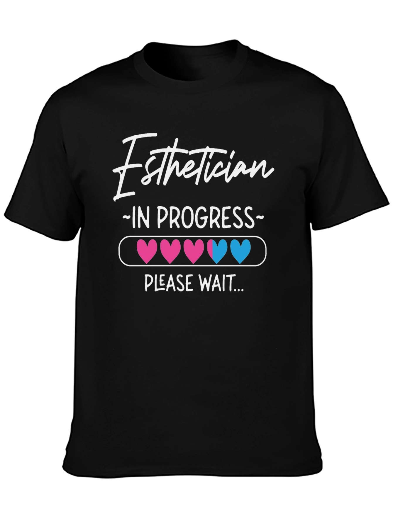 Esthetician in Progress T-Shirt