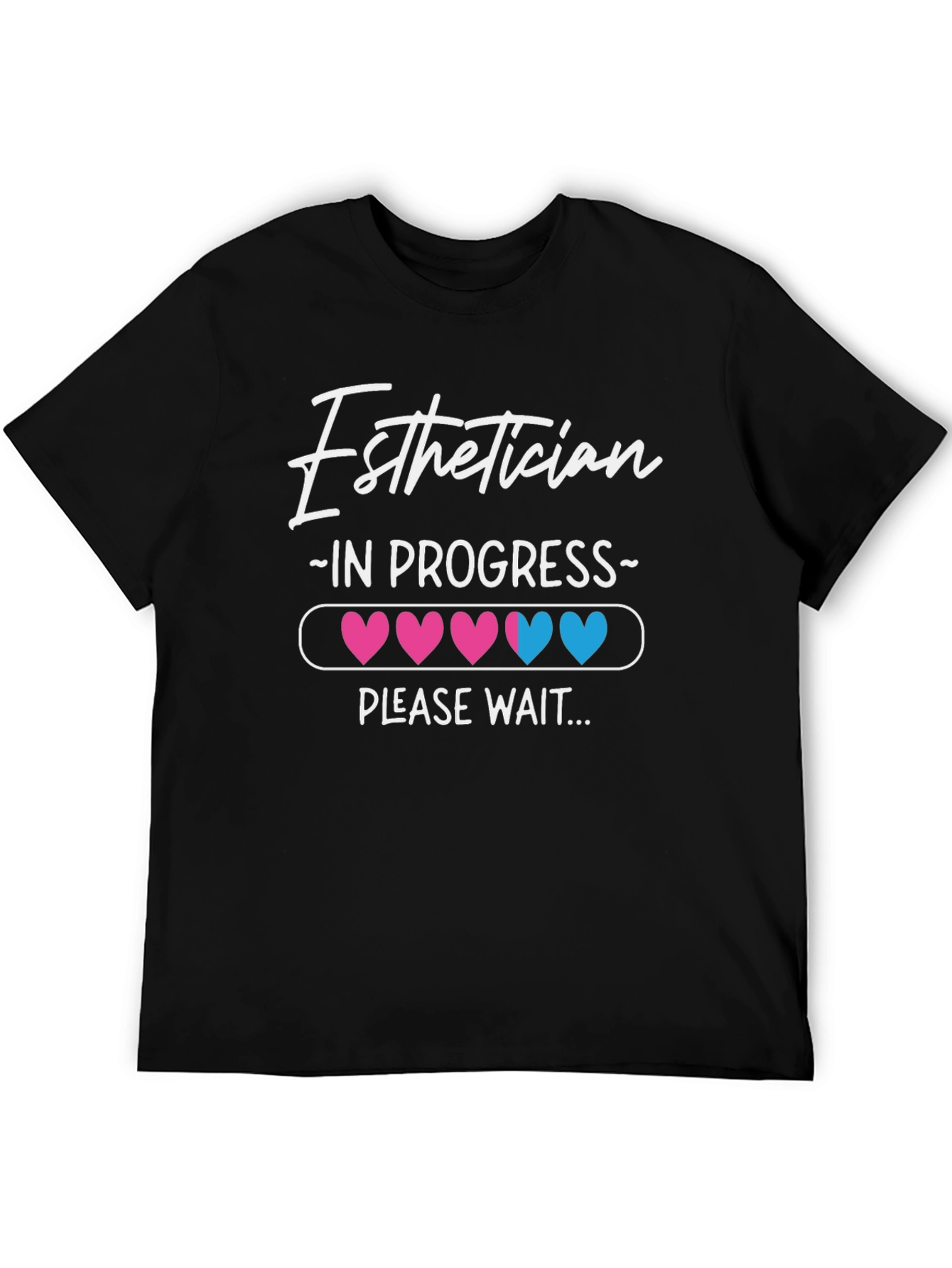 Esthetician in Progress T-Shirt