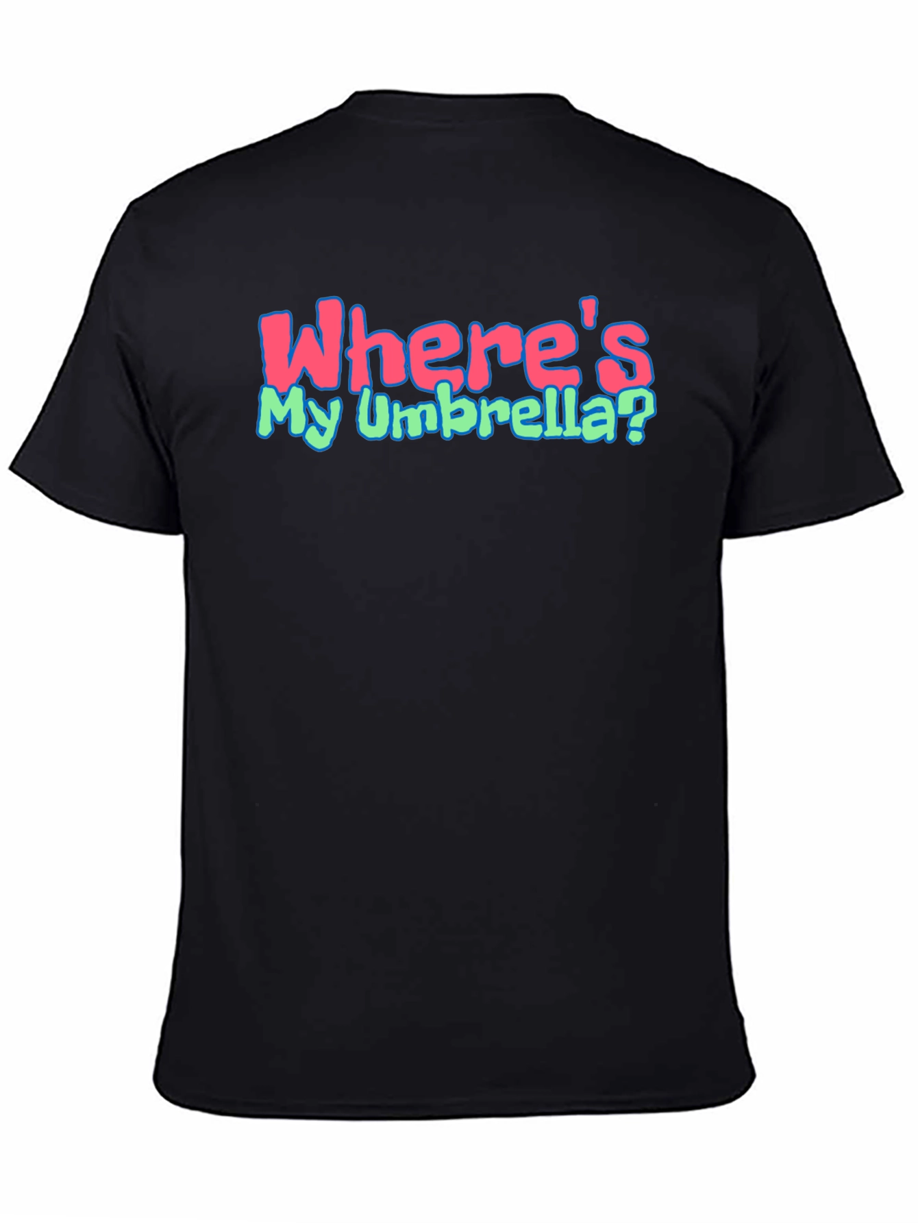 Wheres My Umbrella Black T-Shirt