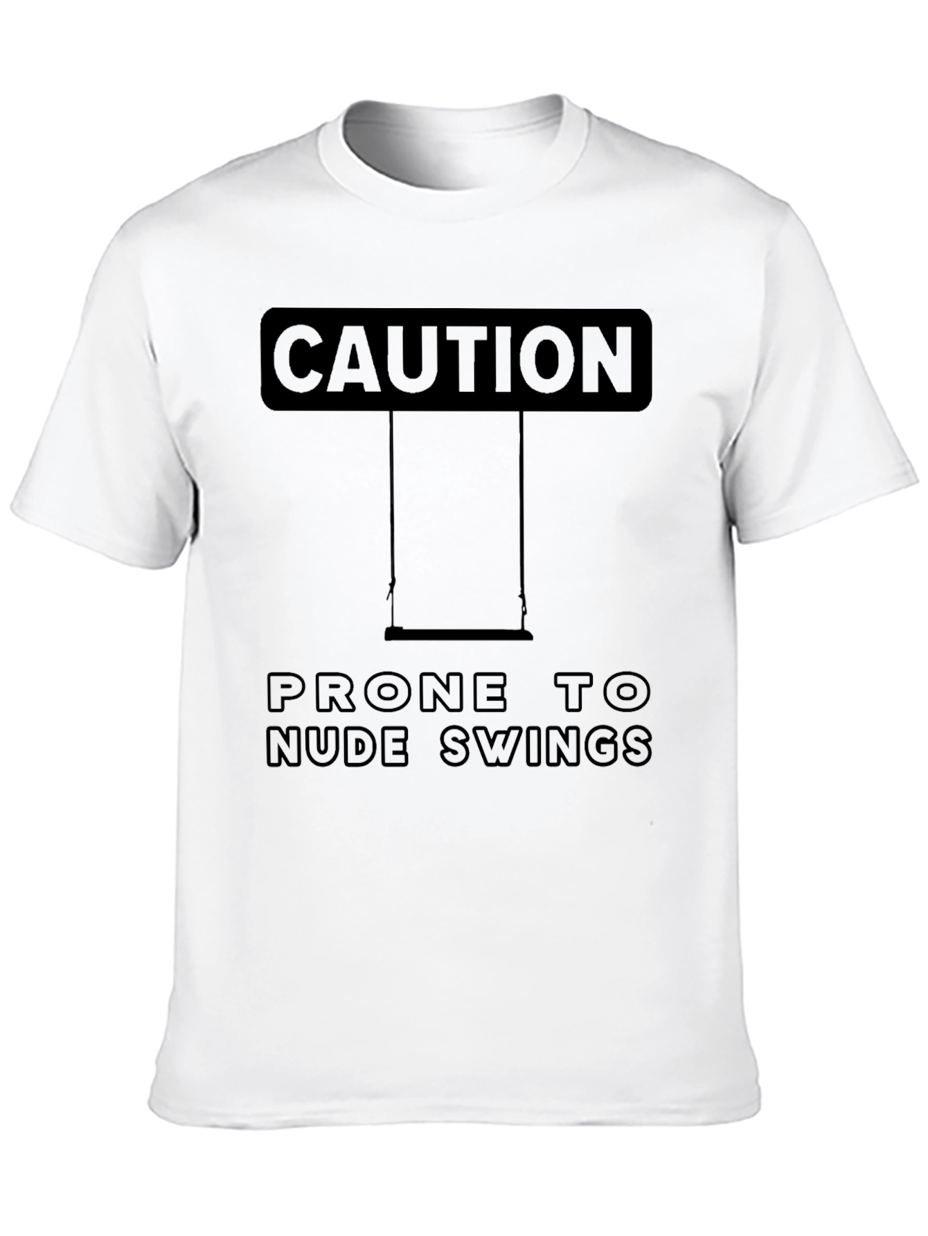 Caution Nude Swings Humor Tee