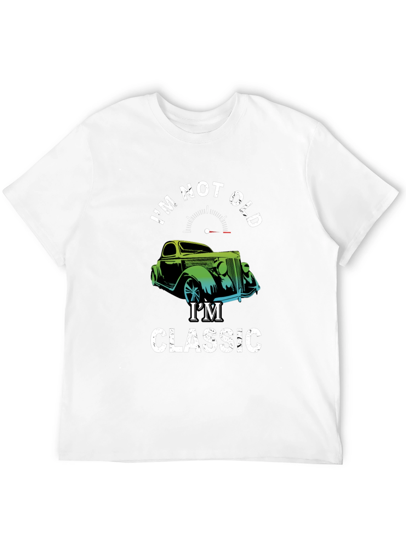 Im Not Old Im Classic T-Shirt - Car Graphic