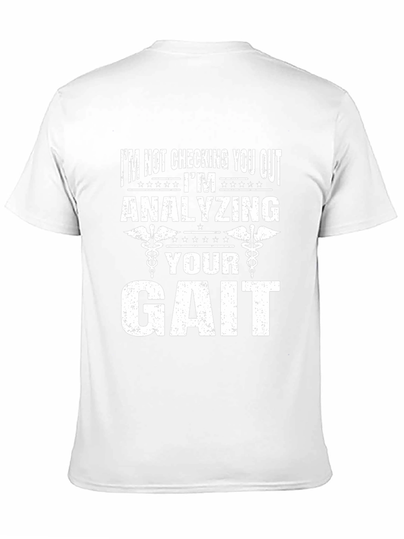 Funny Physical Therapy Gait Analysis T-Shirt