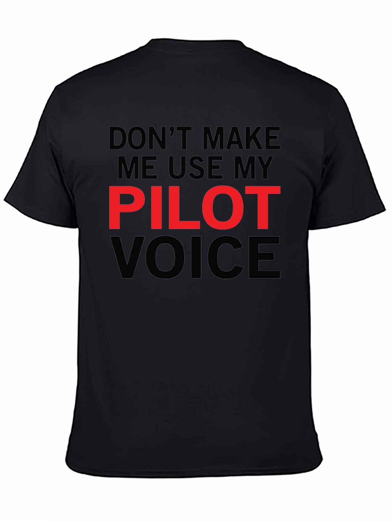 Pilot Voice T-Shirt - Funny Aviation Tee