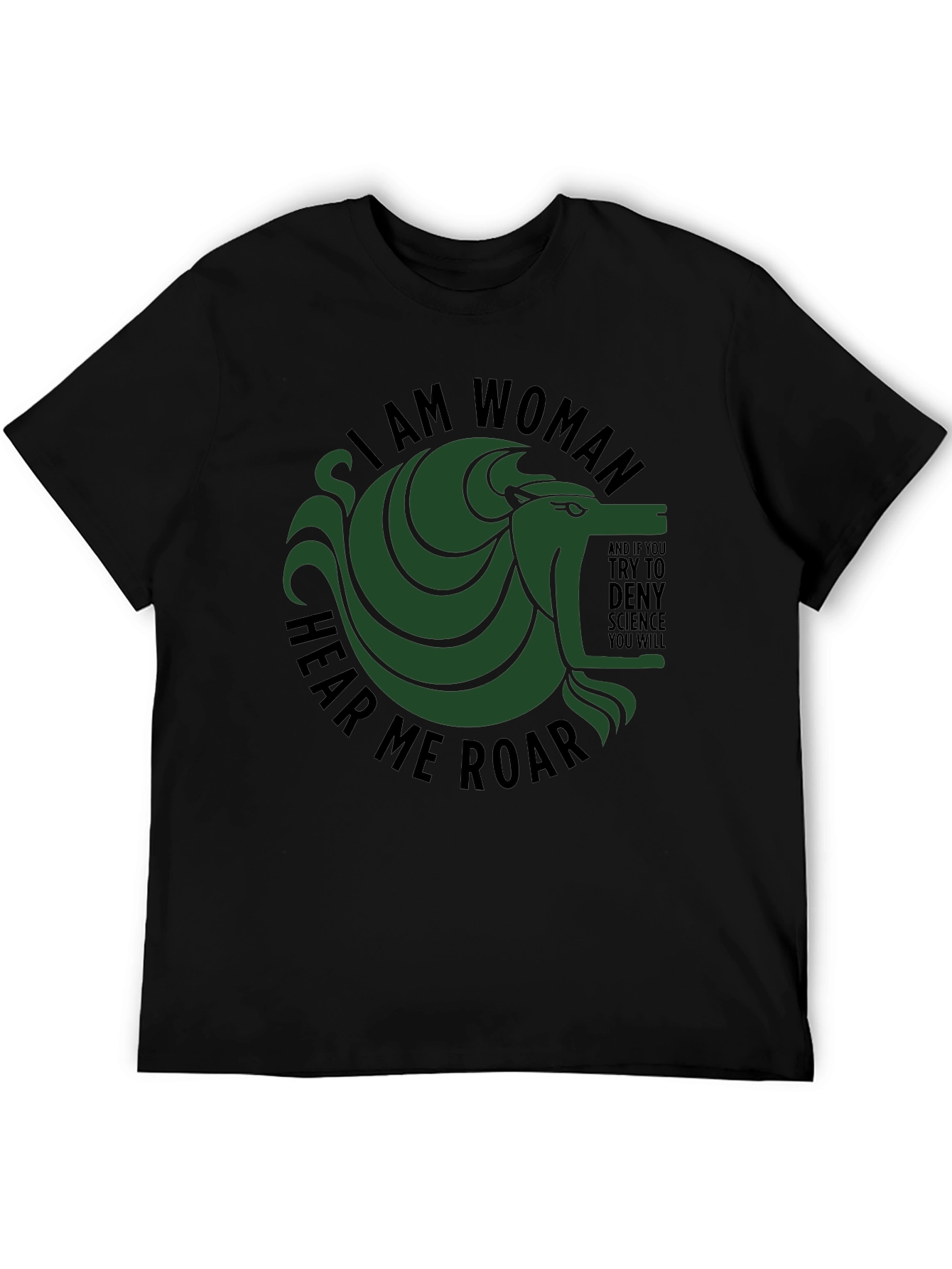 I am Woman Hear Me Roar Graphic Tee
